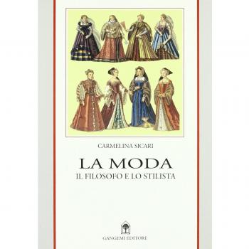 La moda. Il filosofo e lo stilista
