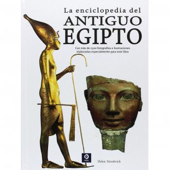 La enciclopedia del Antiguo Egipto