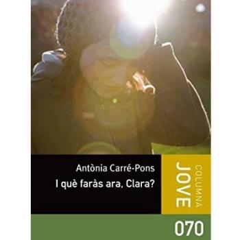 I QUE FARAS ARA CLARA