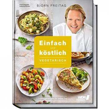 Einfach und köstlich