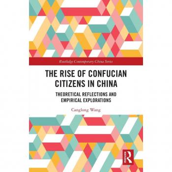 The Rise of Confucian Citizens in China