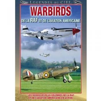 Warbirds De La Raf  Et De L'aviation Américaine