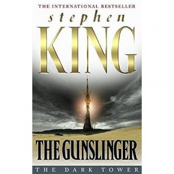 The Gunslinger (The Dark Tower #1), King, Stephen