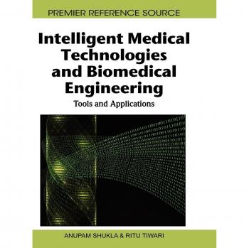 Intelligent Medical Technologies and Biomedical Engineering