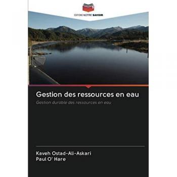 Ostad-Ali-Askari, Kaveh: Gestion des ressources en eau
