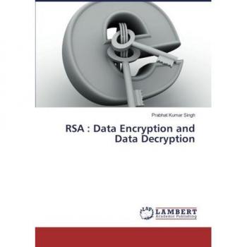 RSA : Data Encryption and Data Decryption