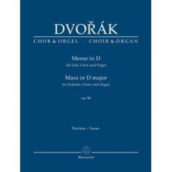 Messe in D op. 86. Für Soli, Chor und Orgel. Chorpartitur, Urtextausgabe