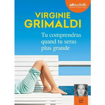 Tu comprendras quand tu seras plus grande