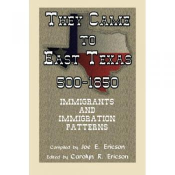 They Came to East Texas, 500-1850