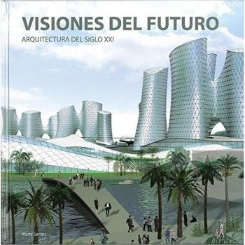 Visiones Del Futuro