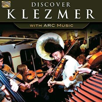 Discover Klezmer-With Arc Music