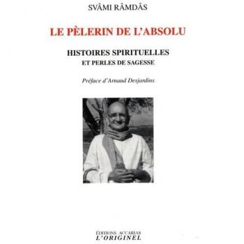 Le pélerin de l'absolu
