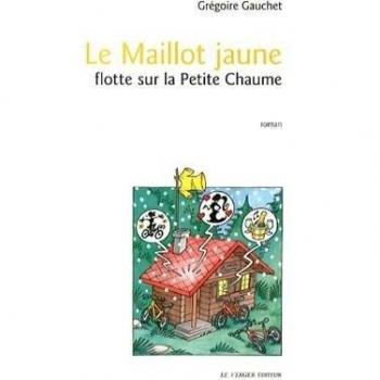 le maillot jaune flotte sur la petite chaume