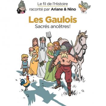 Le fil de l'Histoire raconté par Ariane & Nino