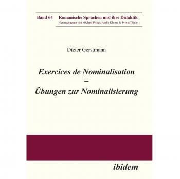 Exercices de nominalisation: Übungen zur Nominalisierung