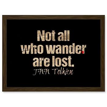 Wanderer’s Wisdom: Not All Who Wander Are Lost – Wall Print (A4)