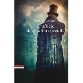 L' ufficio degli affari occulti