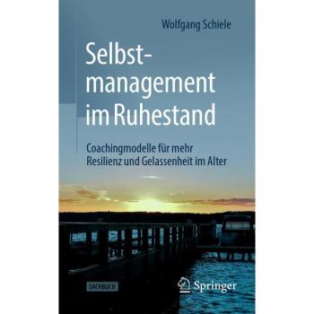 Selbstmanagement im Ruhestand