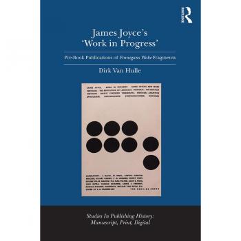 James Joyce's 'Work in Progress'