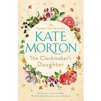 Morton, K: Clockmaker's Daughter