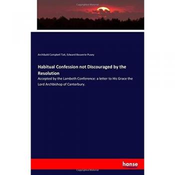 Habitual Confession Letter to Archbishop of Canterbury by Tait