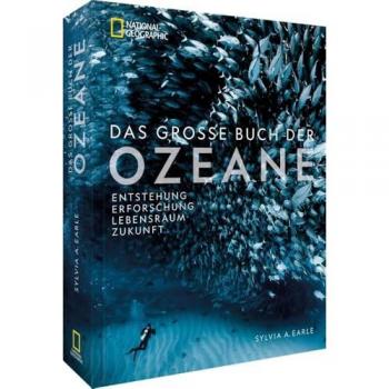 National Geographic Deutschland Das große Buch der OZEANE