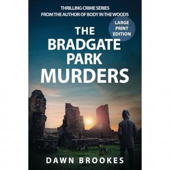 The Bradgate Park Murders Large Print Edition