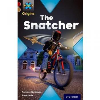 Project X Origins: Dark Red Book Band, Oxford Level 18: Who Dunnit?: The Snatcher Book