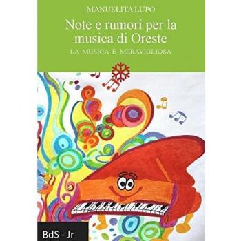 Note e rumori per la musica di Oreste. La musica è meravigliosa