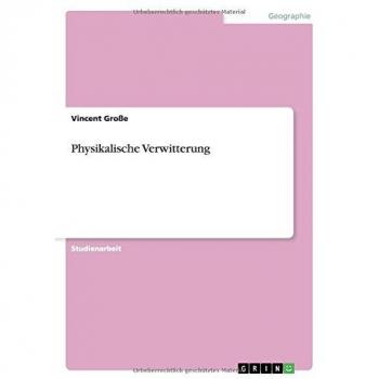 Physikalische Verwitterung