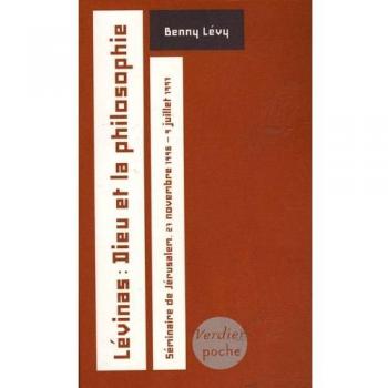 Lévinas : Dieu et la philosophie