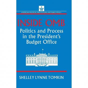 Inside Omb, American Political Institutions and Public Policy