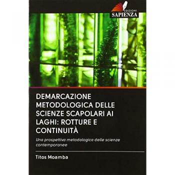Moamba, Titos: DEMARCAZIONE METODOLOGICA DELLE SCIENZE SCAPOLARI AI LAGHI: ROTTURE E CONTINUITÀ