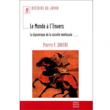Histoire Du Japon : Le Monde A L'envers