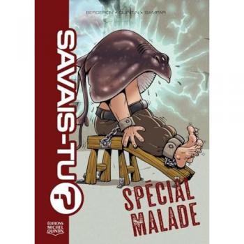 Spécial malade