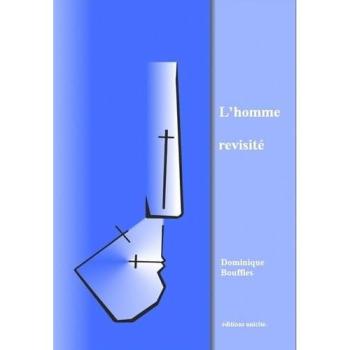 L'homme revisité