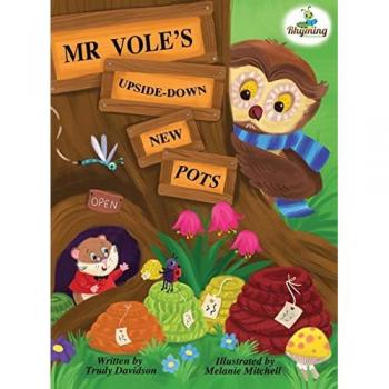 Davidson, Trudy: Mr Vole's Upside Down New Pots