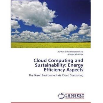 Cloud Computing and Sustainability: Energy Efficiency Aspects: The Green Environment via Cloud Computing