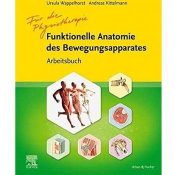 Funktionelle Anatomie des Bewegungsapparates