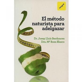 El metodo naturista para adelgazar