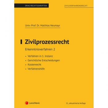 LexisNexis ARD ORAC Zivilprozessrecht Erkenntnisverfahren 2 (Skriptum)