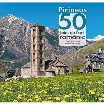 PIRINEUS: 50 JOIES DE L'ART ROMÀNIC