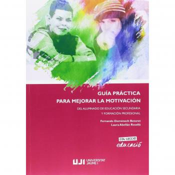 GUIA PRACTICA PARA MEJORAR LA MOTIVACION