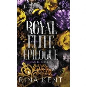 Rina Kent Royal Elite Epilogue