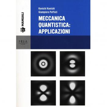 Meccanica quantistica: applicazioni. Con CD-ROM