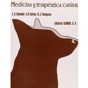 MEDICINA Y TERAPEUTICA CANINAS