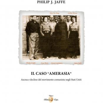 Amerasia. Ascesa e declino del movimento comunista negli Stati Uniti