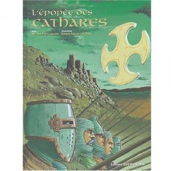 L'épopée des Cathares