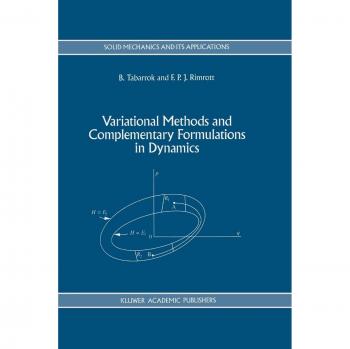 Variational Methods and Complementary Formulations in Dynamics
