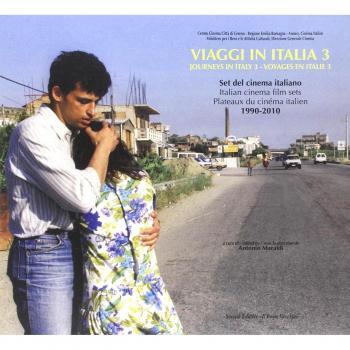 Viaggi in Italia. Set del cinema italiano (1990-2010). Ediz. italiana e inglese (Vol. 3)